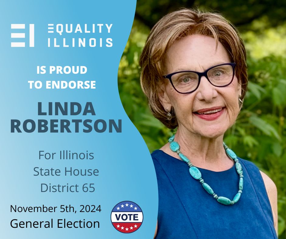 Equality Illinois 2024 Linda Robertson Endorsement 